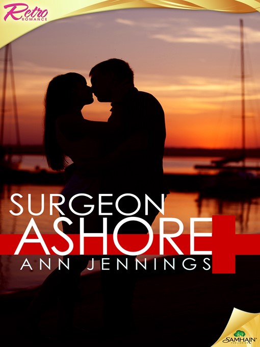 Title details for Surgeon Ashore by Ann Jennings - Available